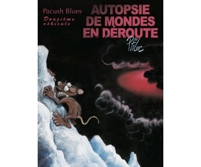 Pacush Blues - Tome 12