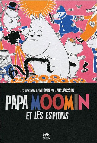 MOOMIN : Papa moomin et les espions (BD T.4)