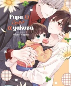 Papa oméga vs alpha yakuza
