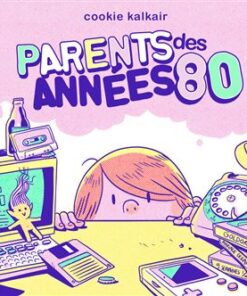 Parents des années 80