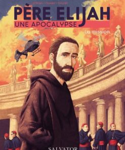 Père Élijah tome 1 (BD)
