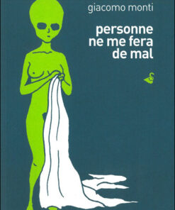 Personne ne me fera de mal