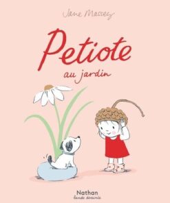 Petiote au jardin
