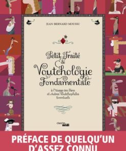 Petit traité de Voutchologie fondamentale