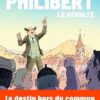 Philibert - Le révolté