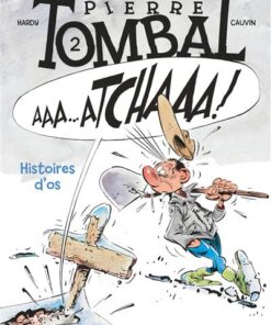 Pierre Tombal - Tome 2 - Histoires d'os (nouvelle maquette)