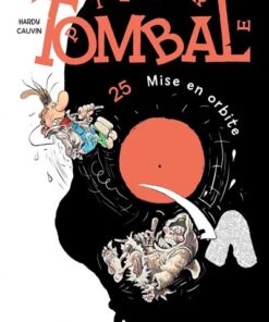 Pierre Tombal - Tome 25 - Mise en orbite (nouvelle maquette)