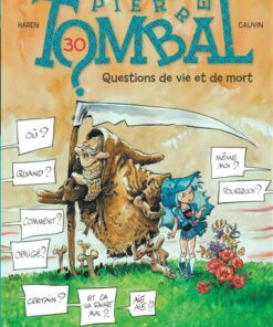 Pierre Tombal - Tome 30 - Questions de vie et de mort