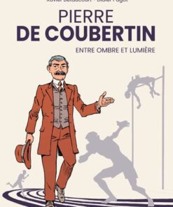Pierre de Coubertin, entre ombre et lumière
