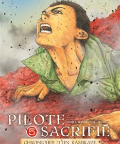 Pilote sacrifié T05