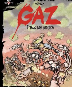Pirat's - Gaz à tous les étages