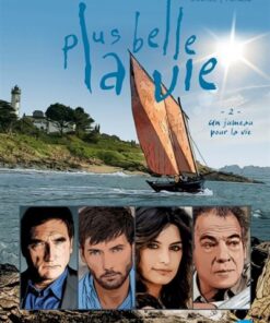 Plus belle la vie - Tome 02