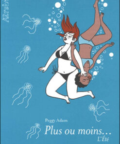 Plus ou Moins... l'Été