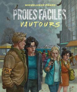 Proies faciles : Vautours