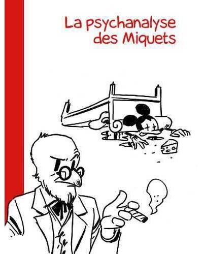 Psychanalyse des miquets