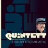 Quintett - Tome 2 - Histoire d'Alban Méric - tome 2/5