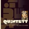 Quintett - Tome 3 - Histoire d'Elias Cohen - tome 3/5