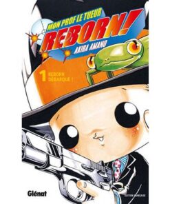 Reborn - Tome 01