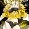 Red Eyes Sword - Akame ga kill ! Zero - Tome 1