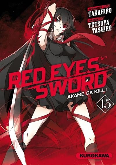 Red Eyes Sword  Akame Ga Kill ! - T15