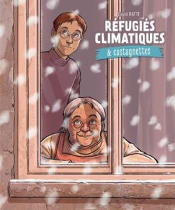 Réfugiés climatiques & castagnettes - vol. 02/2