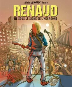 Renaud né sous le signe de l'Hexagone