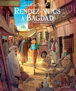 Rendez-vous a bagdad t2/2