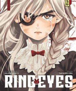 Ring Eyes - Tome 1