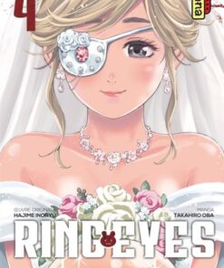 Ring Eyes - Tome 4