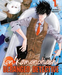 Ron Kamonohashi: Deranged Detective T01
