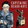 Rose Valland, capitaine Beaux-Arts - Tome 1 - Rose Valland, capitaine Beaux-Arts