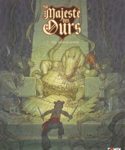 Sa Majesté des Ours - Tome 02