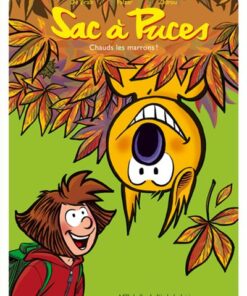 Sac à puces - Chauds les marrons !