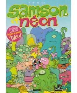 Samson et Néon - Tome 01