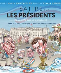 Satire sur les Présidents de la République française