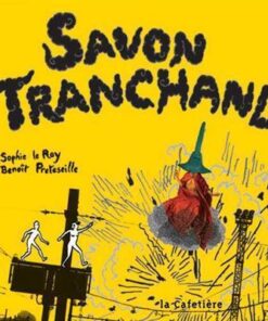 Savon Tranchand
