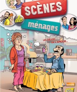 Scènes de ménages - tome 2 Les délices de l'amour
