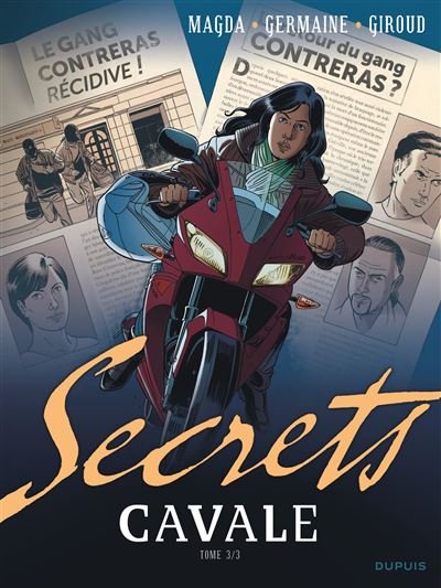 Secrets, Cavale - Tome 3