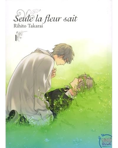 Seule la fleur sait T01