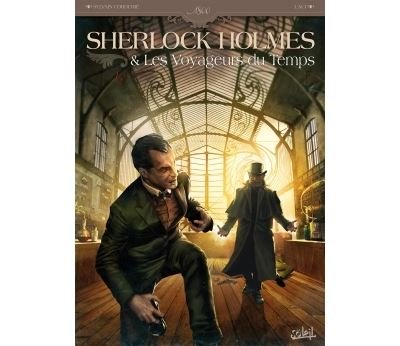 Sherlock Holmes et les voyageurs du temps T01