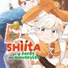 Shiita et la forêt des minuscules T03