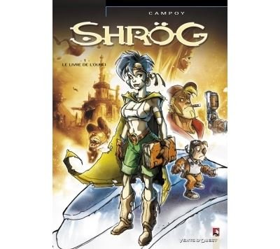 Shrög - Tome 01