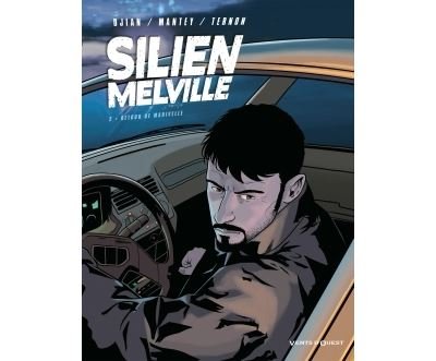 Silien Melville - Tome 02