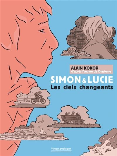 Simon et Lucie - Les ciels changeants