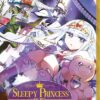 Sleepy Princess in the Demon Castle - Tome 10