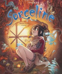 Sorceline - Tome 06