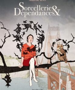 Sorcellerie et dépendances