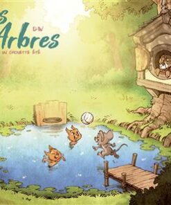 Sous les arbres - Un chouette été