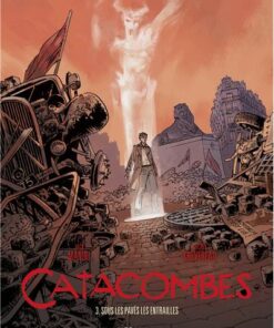 Catacombes - Tome 03