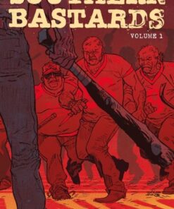 Southern Bastards Intégrale tome 1